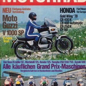MOTORRAD 13/1978 – Vergleich Kreidler Van Veen 50; Vergleich Morbidelli von MBA; Vergleich Bender 125; Vergleich Yamaha TZ 250 / 350