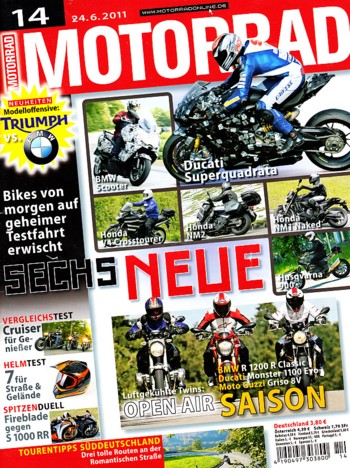 MOTORRAD 14/2011 – BMW S 1000 RR; Honda Fireblade; BMW R 1200 R Classic; Ducati Monster 1100 Evo