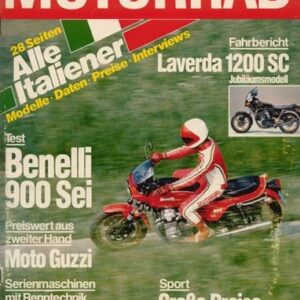 MOTORRAD 14/1979 – Test Benelli 900 Sei; Test Laverda 1200 SC; MV Agusta, Serienmaschinen; Test Gori GS 50