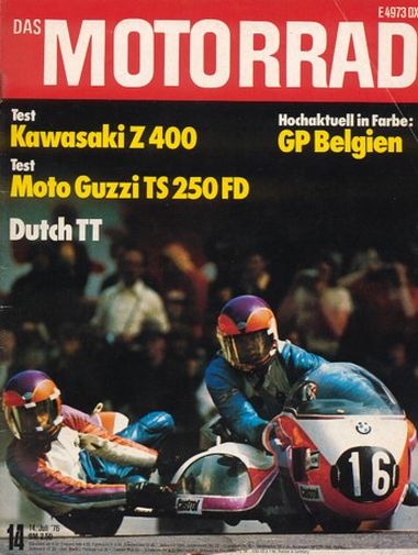 DAS MOTORRAD 14/1976 – Test Moto Guzzi TS 250 FD; Egli Yamaha TZ 250, noch eine Edel-Version; Test Kawasaki Z 400