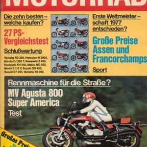 MOTORRAD 14/1977 – Test MV Agusta 800 SS Super America; Hercules W 2000; Honda CJ 250 T; Kawasaki KH 250