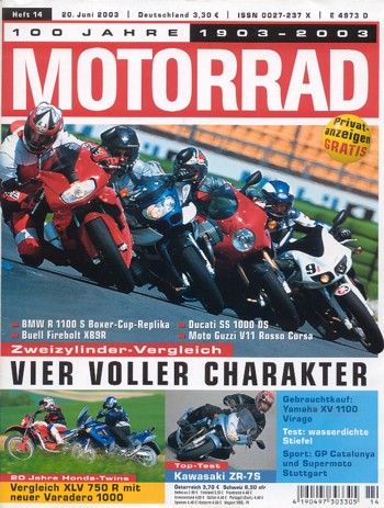 MOTORRAD 14/2003 – BMW R 1100 S Boxercup-Replika; Buell XB9R Firebolt; Ducati SS 1000 DS; Moto Guzzi V11 Le Mans Rossa Corsa