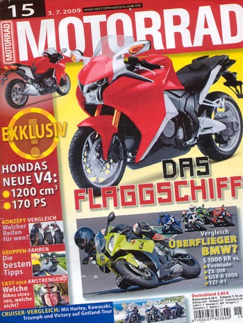 MOTORRAD 15/2009 – Honda VFR 1200 F; BMW S 1000 RR; Honda Fireblade; Kawasaki Ninja ZX-10R