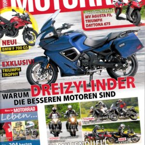 MOTORRAD 15/2012 – BMW F 800 GS; BMW F 700 GS; Triumph Trophy SE; MV Agusta F3 675