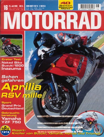 MOTORRAD 16/1998 – Test Aprilia RSV Mille; Test Suzuki GSX 1200 Inazuma; Husqvarna TE 610 E; Kawasaki ZX-6R Ninja
