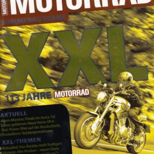 MOTORRAD 17/2016 – XXL Sonderausgabe 113 Jahre MOTORRAD, Alpen Masters Finale, Horex VR6