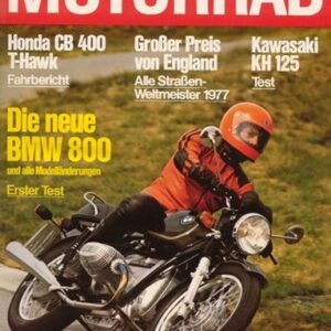 MOTORRAD 17/1977 – Test BMW R 80/7; Test Honda CB 400 T-Hawk; Test Kawasaki KH 125; Test Puch Cobra 6 GT