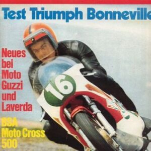 DAS MOTORRAD 17/1971 – Test Triumph Bonneville 650 mit 36 kW (49 PS) Test & Technik; BSA Victor 500 ccm, die Serien-Moto-Cross-Maschine