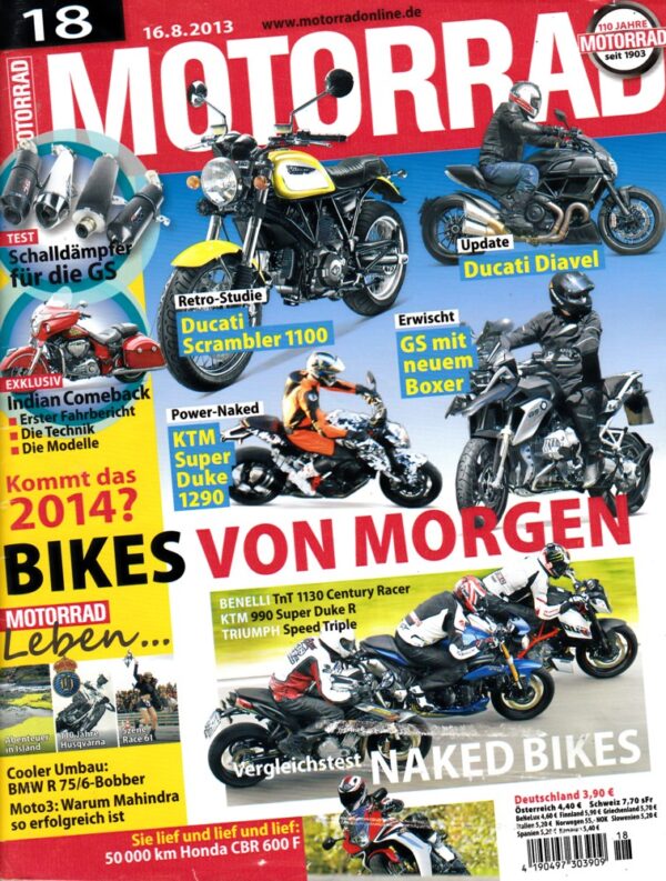 MOTORRAD 18/2013 – Test Horex VR6 Classic; Indian Chief / Chieftain, ab 2014; Benelli TnT 1130 Century Racer; KTM 990 Super Duke R