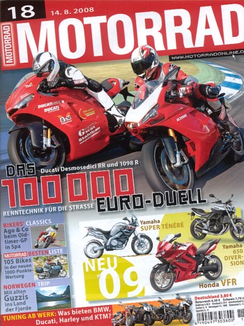 MOTORRAD 18/2008 – Ducati Desmosedici RR; Ducati 1098 R; Vergleich Yamaha FZ6 Fazer; Vergleich Yamaha FZS 600
