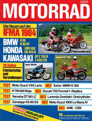 MOTORRAD 19/1984 – Test Honda XBR 500 mit 32 kW (44 PS) im Test; Test Kawasaki GPZ 750 R mit 68 kW (92 PS) im Test