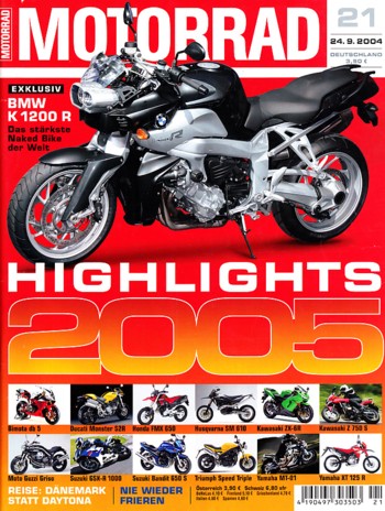 MOTORRAD 21/2004 – Vorstellung BMW K 1200 R; Test Ducati 999; Norton Café Racer 750; Triumph Thruxton 900