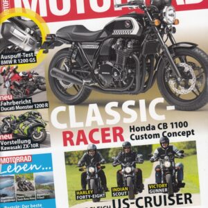 MOTORRAD 22/2015 – Honda CB 1100 Custom Concept, US-Cruiser Vergleich, Ducati Monster 1200 R, Kawasaki ZX-10R