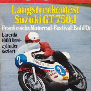 DAS MOTORRAD 22/1972 – Suzuki GT 750 J mit 38 kW (52 PS) nach dem Langstreckentest; Laverda 1000, der Dreizylindermotor, seziert