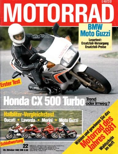 MOTORRAD 22/1981 – Test Honda CX 500 Turbo mit 60 kW (82 PS) Test & Technik; Ducati Pantah 500 SL mit 34 kW (46 PS) im Vergleichstest