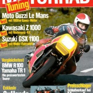 MOTORRAD 23/1981 – Suzuki GSX 1100, hier getunt mit Moko-Fahrwerk; Moto Guzzi 850 Le Mans, hier getunt mit 1000-ccm-Gawa-Motor