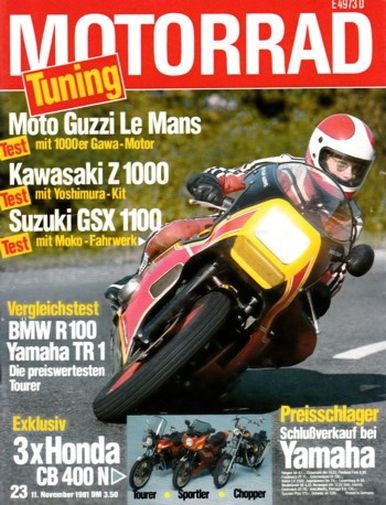 MOTORRAD 23/1981 – Suzuki GSX 1100, hier getunt mit Moko-Fahrwerk; Moto Guzzi 850 Le Mans, hier getunt mit 1000-ccm-Gawa-Motor