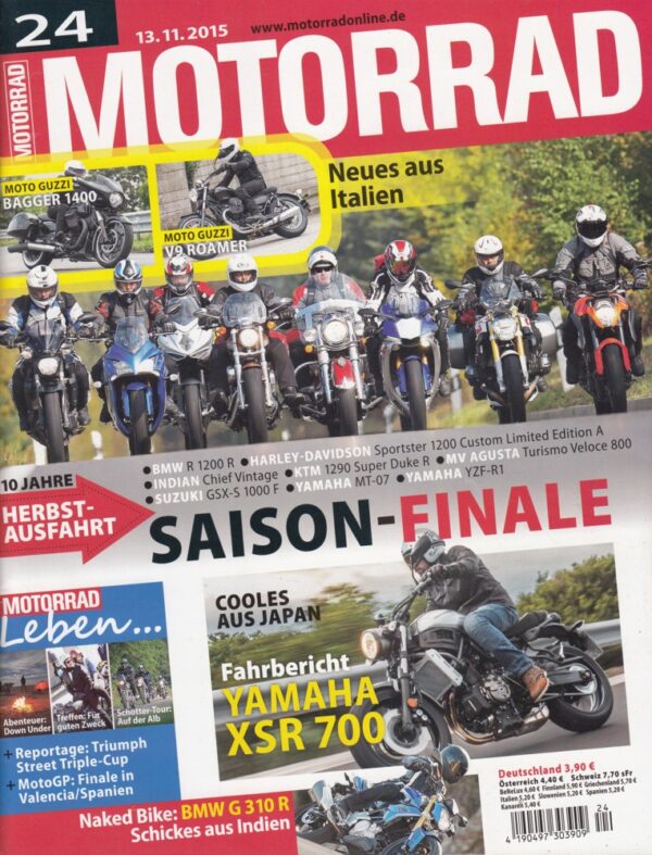 MOTORRAD 24/2015 – Saison-Finale Großvergleichstest, Moto Guzzi Bagger 1400, V9 Roamer, Yamaha XSR 700