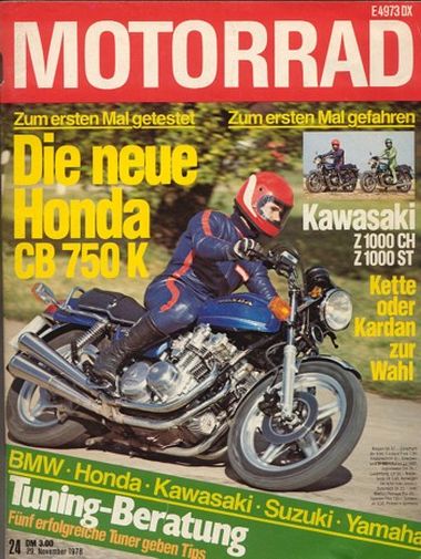 MOTORRAD 24/1978 – Test HONDA CB 750 K (Z); Test Vespa 50 N Special; Test Kawasaki Z 1000 CH; Test Kawasaki Z 1000 ST