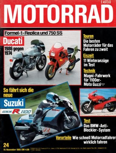 MOTORRAD 24/1985 – Test Suzuki GSX-R 1100 mit 96 kW (130 PS) im Test; Ducati 750 F1 mit 52 kW (70 PS) im Vergleichstest