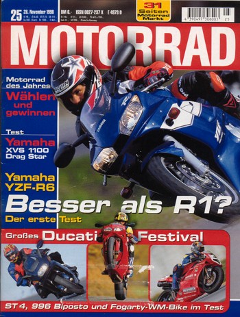 MOTORRAD 25/1998 – Test Yamaha YZF-R6; Test Ducati ST4; Test Ducati 996 Biposto; Test Yamaha XVS 1100 Drag Star