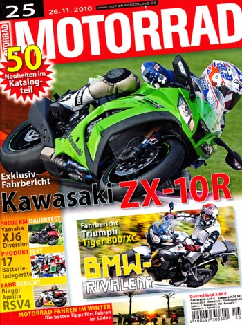 MOTORRAD 25/2010 – Test Kawasaki ZX-10R; Test Triumph Tiger 800 / 800 XC; Test Yamaha XJ6 Diversion; Test KTM 125 Duke