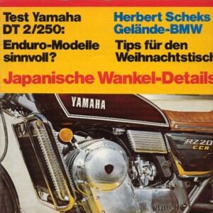 DAS MOTORRAD 25/1972 – Test Yamaha DT 2 mit 24 PS im Test; Yamaha Wankel-Details; BMW R 75/5, hier die von Schek getunte Variante