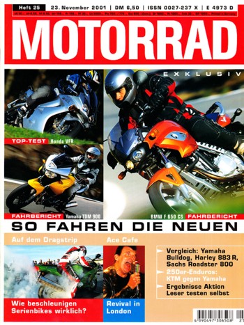 MOTORRAD 25/2001 – Test BMW F 650 CS; Test Honda VFR; Test Yamaha TDM 900; Harley-Davidson Sportster 883 Roadster