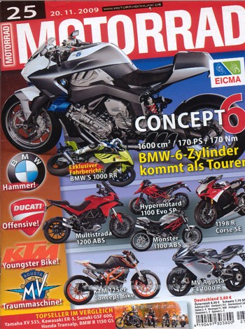 MOTORRAD 25/2009 – Vorstellung Ducati Multistrada 1200; Vorstellung MV Agusta F4; Vorstellung Honda CBF 1000 F; Test BMW S 1000 RR