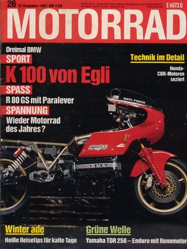 MOTORRAD 26/1987 – Egli BMW K 100, hier gemixt zu einem schwarz-rot-goldenen Cocktail; Test BMW R 80 GS