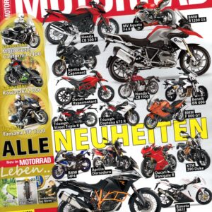 MOTORRAD 26/2012 – Test Moto Guzzi California 1400 Touring; Test Yamaha FJR 1300; Test Kawasaki ZX-6R 636; Honda CBR 250 R
