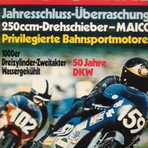 DAS MOTORRAD 26/1971 – Test Maico MD 250 mit 27 PS im Test; DKW, 50 Jahre, ein Jubiläumsreport