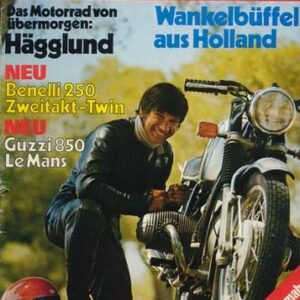 DAS MOTORRAD 1/1973 – Test Hägglund XM 72; Benelli 250-2C, ein Zweitakt-Twin2C; Moto Guzzi 850 Le Mans, neu in 1973