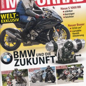 MOTORRAD 16/2017 – BMW und die Zukunft weltexklusiv, neue S 1000 RR, Alpen Masters Teil 2