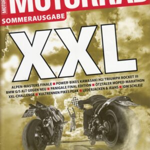 MOTORRAD 17/2017 – XXL Sommerausgabe 196 Seiten, Alpen Masters Finale, Power-Bikes Kawasaki H2 vs. Triumph Rocket III