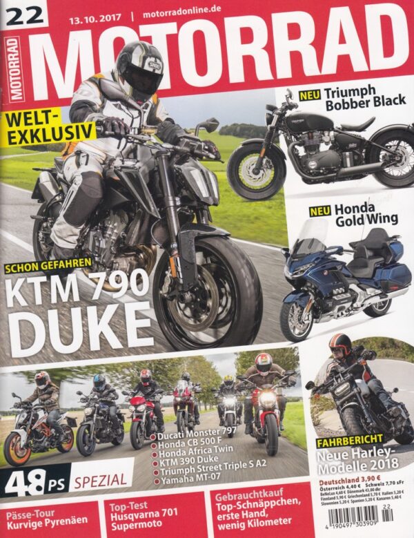 MOTORRAD 22/2017 - KTM 790 Duke weltexklusiv schon gefahren, Triumph Bobber Black, Honda Gold Wing, 48 PS-Special