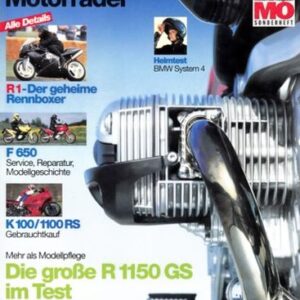 MO BMW-Motorräder – R 1150 GS, R 1100 RT, K 100/1100 RS, F 650, R 69 S – Sonderheft No. 1