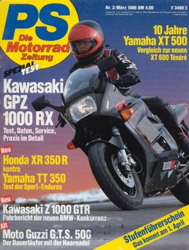 PS 3/1986 – Spezialtest Kawasaki GPZ 1000 RX, 10 Jahre Yamaha XT 500
