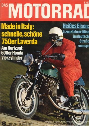 08 DAS MOTORRAD 8/1971 – Test Laverda 750 SF, erste Bilder Honda CB 500 Four