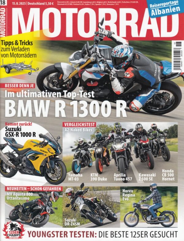 18 MOTORRAD 18/2025 – Top-Test BMW R 1300 R; Suzuki GSX-R 1000 R, kommt zurück
