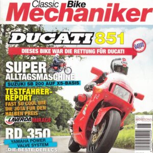 06 Classic Bike Mechaniker 6/2012 – Ducati 851, Yamaha RD 350 YPVS, Laverda Mirage 1200