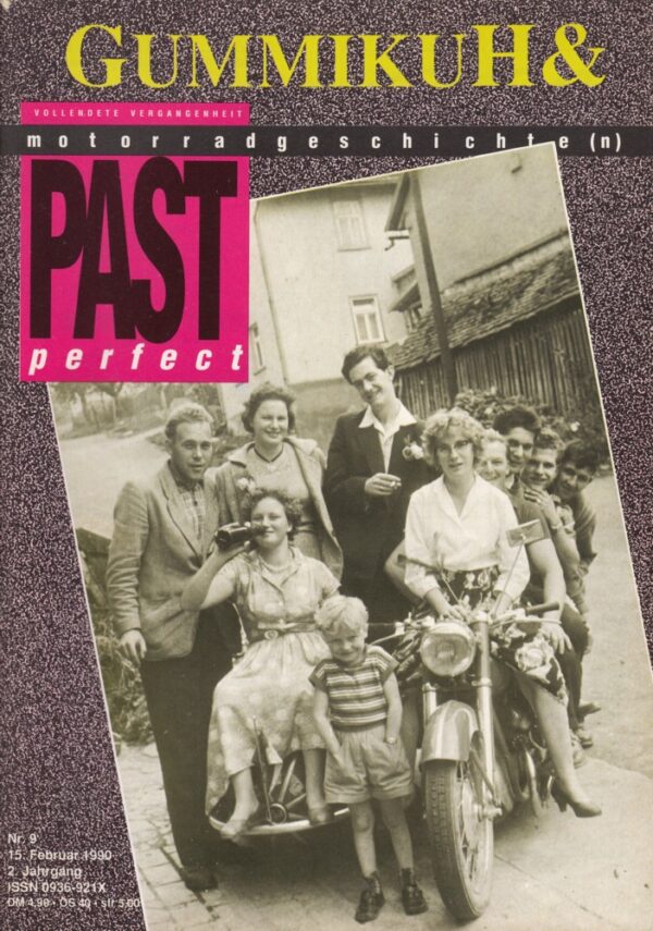 Gummikuh & PAST perfect Nr. 9 – Moto Guzzi 650 TS, NSU Superfox, Dnepr MT 16 TWD