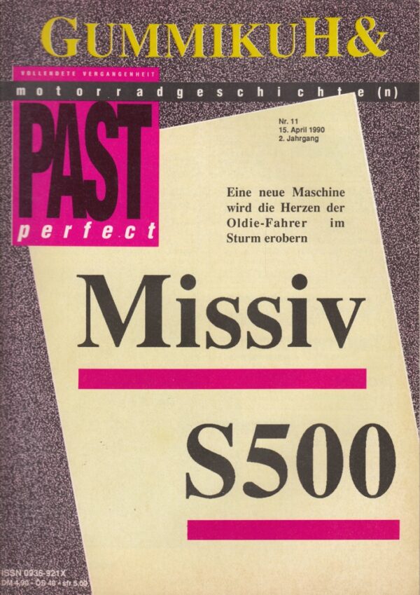 11 Gummikuh & PAST perfect Nr. 11 – Sanglas 500S, EMW R 35/3, Dürkopp M 125 A