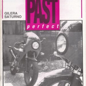 PAST perfect Nr. 6/1989 – Gilera Saturno Bialbero, Yamaha TR 1
